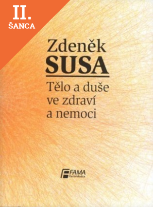Lacná kniha Tělo a duše ve zdraví a nemoci