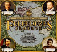 Királyi Földrajzi Társaság: A felfedezés élménye (CD melléklettel)