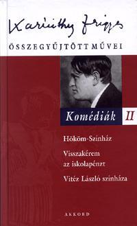Kniha Komédiák II. - Frigyes Karinthy