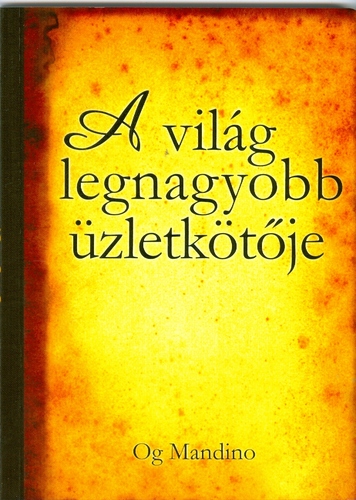 A világ legnagyobb üzletkötője