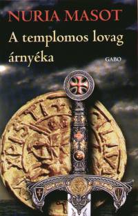 A templomos lovag árnyéka