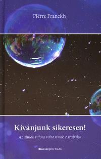 Kívánjunk sikeresen!
