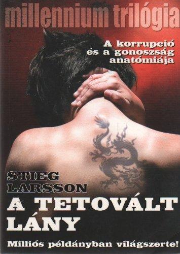 A tetovált lány - A korrupció és a gonoszság anatómiája