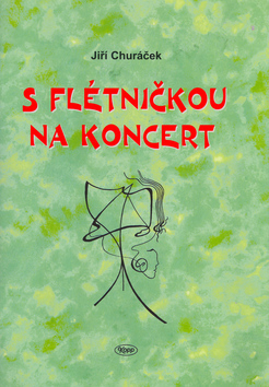 Kniha S flétničkou na koncert - CD
