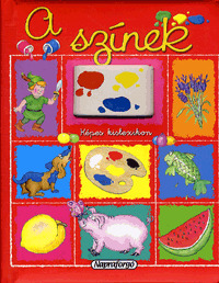Képes kislexikon: A színek