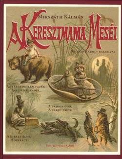 A keresztmama meséi