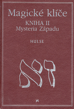 Magické klíče Kniha II.