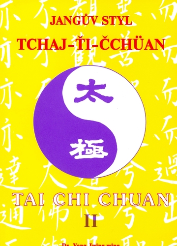Jangův styl tai-chi 2