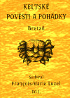 Keltské pověsti a pohádky - Bretaň, díl 1.