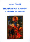 Mariánská zjevení z hlediska hermetismu