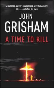 A Time to Kill