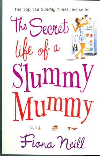 The Secret Life of a Slummy Mummy