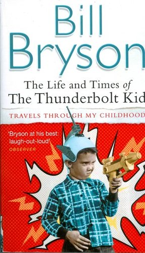 Life and Times of Thunderbolt Kid