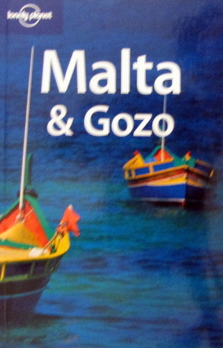 Malta and Gozo (Lonely Planet Country Guide)