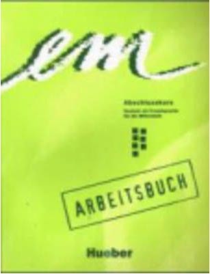 em Abschlusskurs Arbeitsbuch