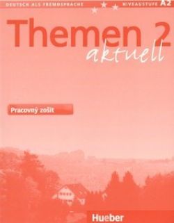 Themen Aktuell 2 - Pracovný zošit - Kolektív autorov,Heiko Böck,Hartmut Aufderstrasse