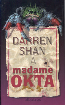 Darren Shan a Madame Okta
