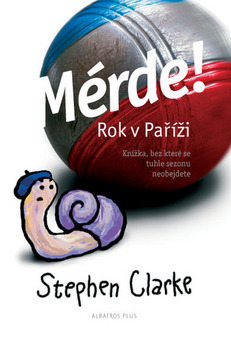 Mérde! Rok v Paříži