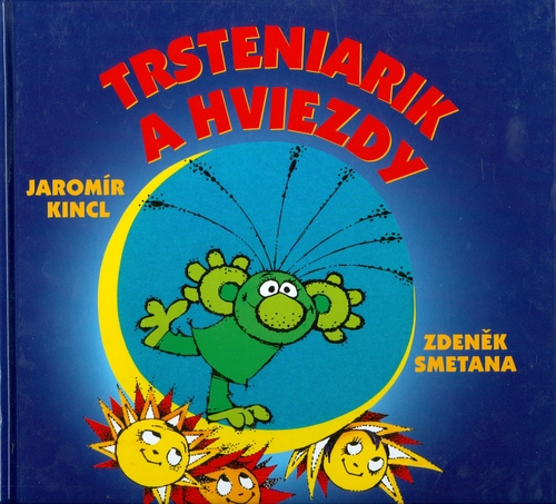 Trsteniarik a hviezdy