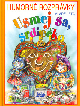 Usmej sa, srdiečko - Humorné rozprávky