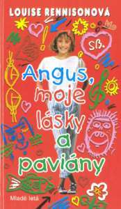 Angus, moje lásky a paviány