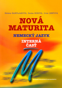 Nová maturita - Nemecký jazyk, inter. časť, ústna