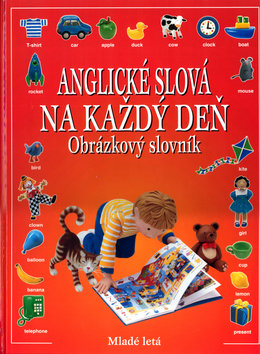 Anglické slová na každý deň - Obrázkový slovník