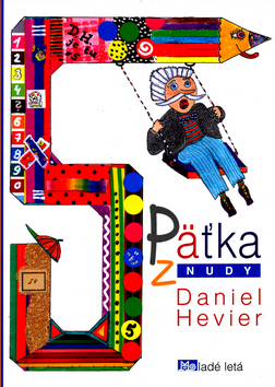 Päťka z nudy