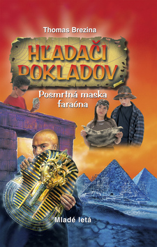 Hľadači pokladov - Posmrtná maska faraóna