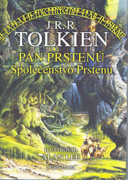 Pán prstenů společenstvo Prstenů - ilustrovaný