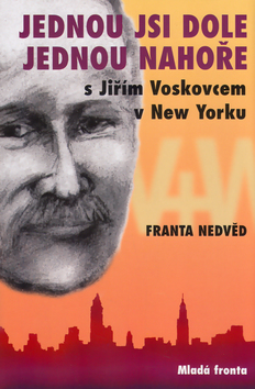 Jednou jsi dole jednou nahoře