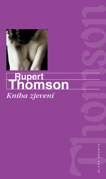 Kniha Kniha zjevení - Rupert Thomson