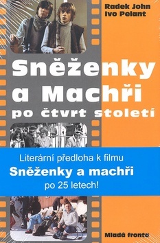 Sněženky a machři po čtvrt století