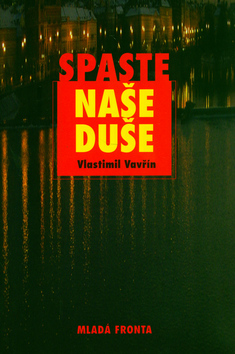 Spaste naše duše