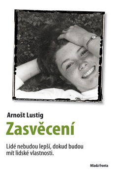 Zasvěcení - Arnošt Lustig kúpite na Panta Rhei