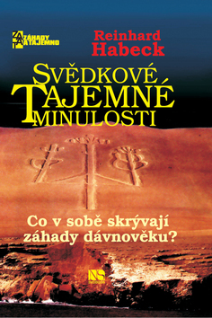 Svědkové tajemné minulosti