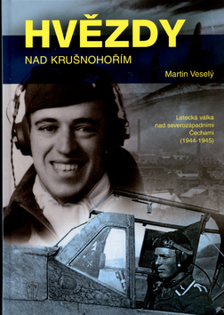 Hvězdy nad Krušnohořím - letecká válka