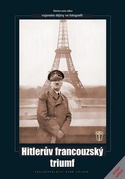 Kniha Hitlerův francouzský triumf - Kolektív autorov