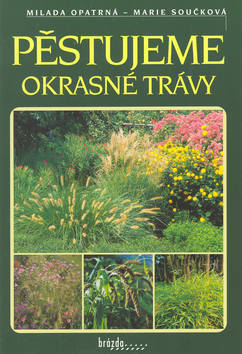 Pěstujeme okrasné trávy