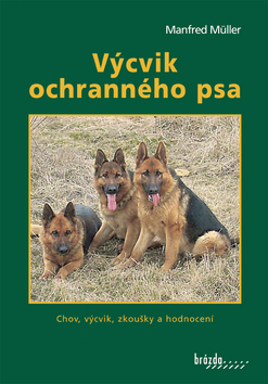 Výcvik ochranného psa