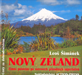Nový Zéland - Zimní putování po ostrovech přírodních superl