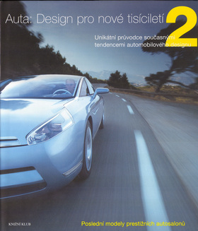 Auta:Design pro nové tisíciletí 2