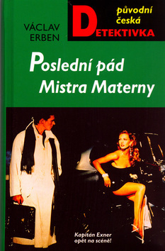 Poslední pád Mistra Materny - 3. vydání