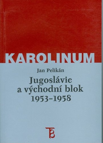 Jugoslávie a východní blok 1953-1958