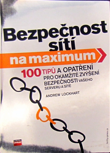Bezpečnost sítí na maximum