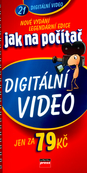 Jak na počítač Digitální video