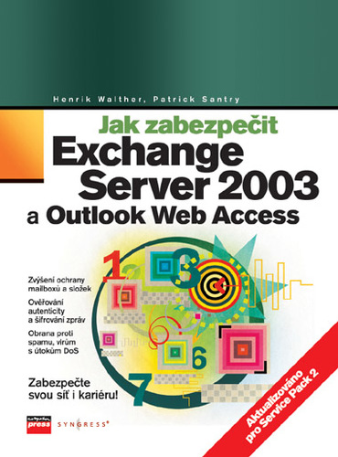 Jak zabezpečit Exchange Server 2003 a Outlook Web Access
