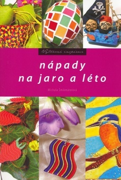 Nápady na jaro a léto