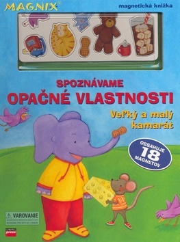 Spoznávame opačné vlastnosti Veľký a malý kamarát