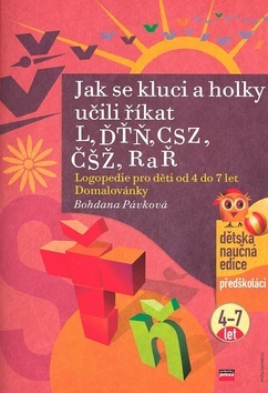 Jak se kluci a holky učili říkat L, ĎŤŇ, CSZ, ČŠŽ, R a Ř